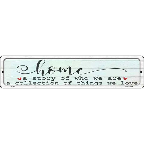 Home Story and Collection Novelty Metal Street Sign