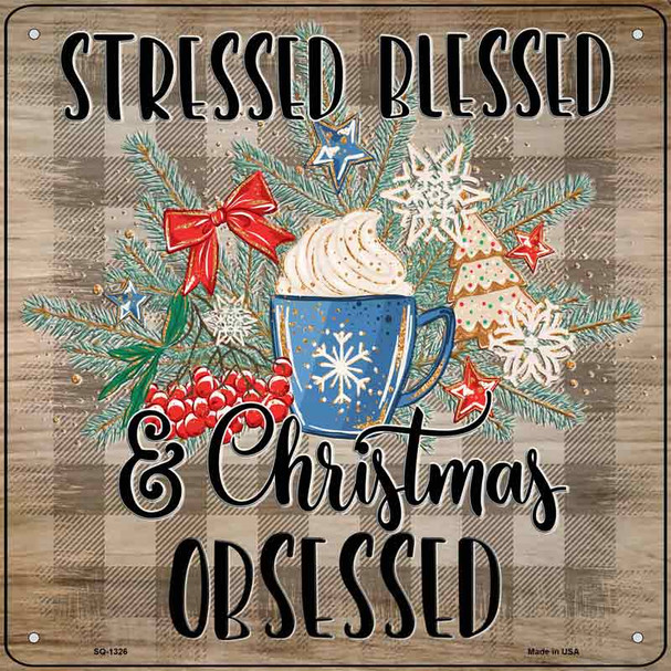 Christmas Obsessed Novelty Metal Square Sign