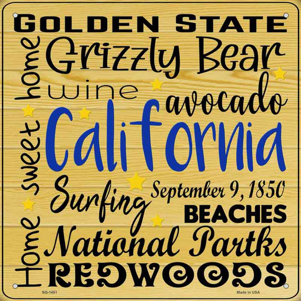 California Motto Novelty Metal Square Sign