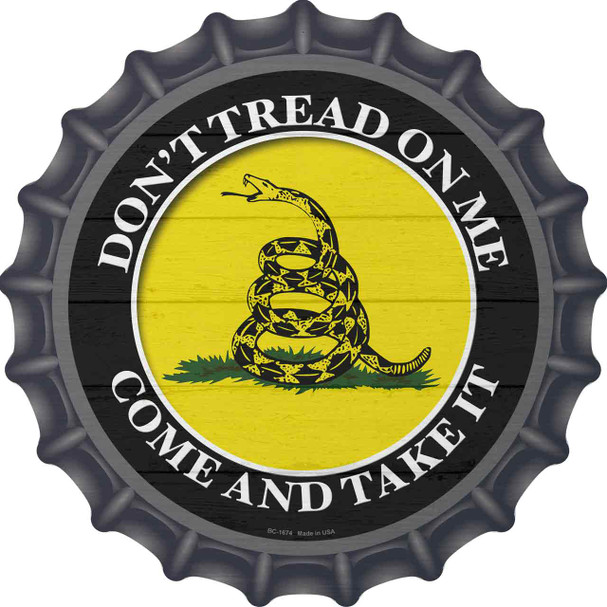 Come And Take It Gadsden Novelty Metal Bottle Cap Sign