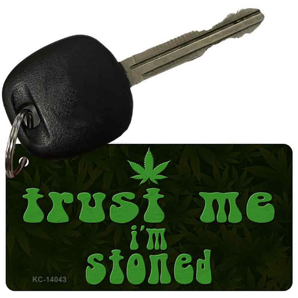 Trust Me Stoned Novelty Metal Key Chain