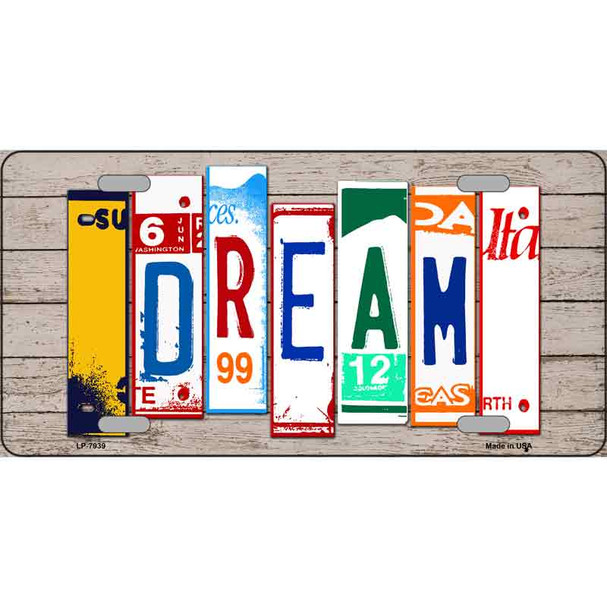 Dream Wood License Plate Art Novelty Metal License Plate