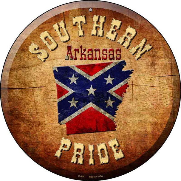 Southern Pride Arkansas Novelty Metal Circular Sign C-498