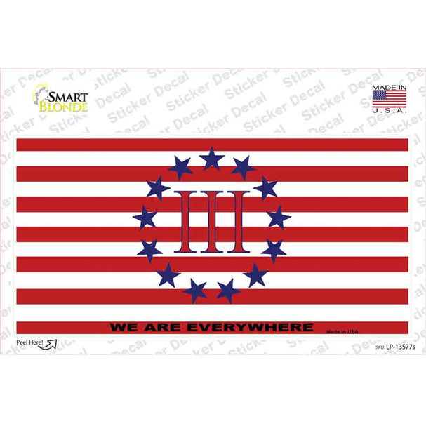 We Are Everywhere 3 Percent Novelty Sticker Decal