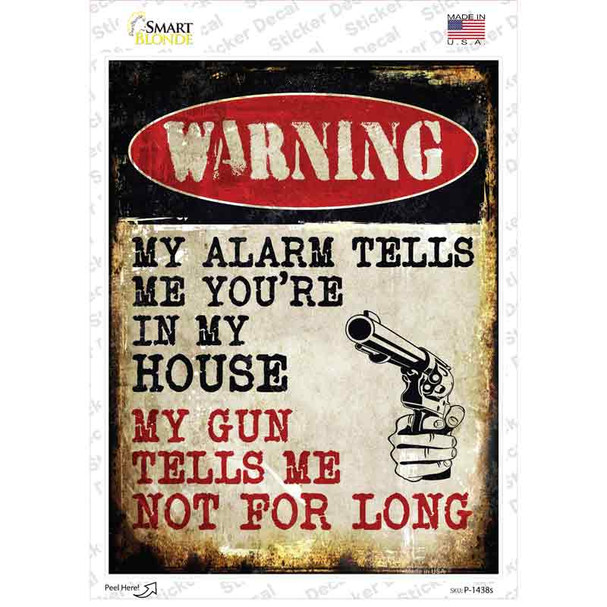 My Alarm My Gun Novelty Rectangle Sticker Decal