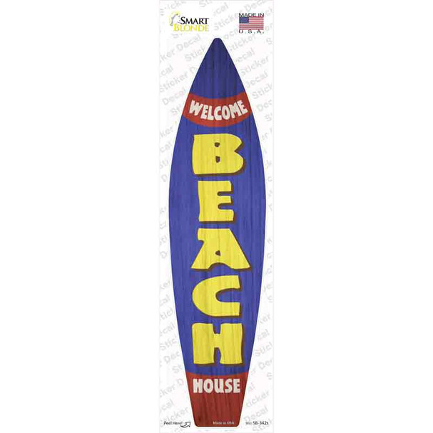 Welcome Beach House Novelty Surfboard Sticker Decal