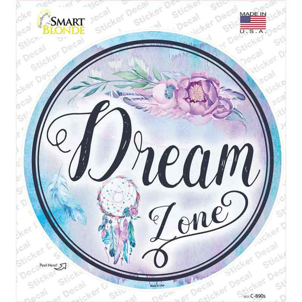 Dream Zone Novelty Circle Sticker Decal