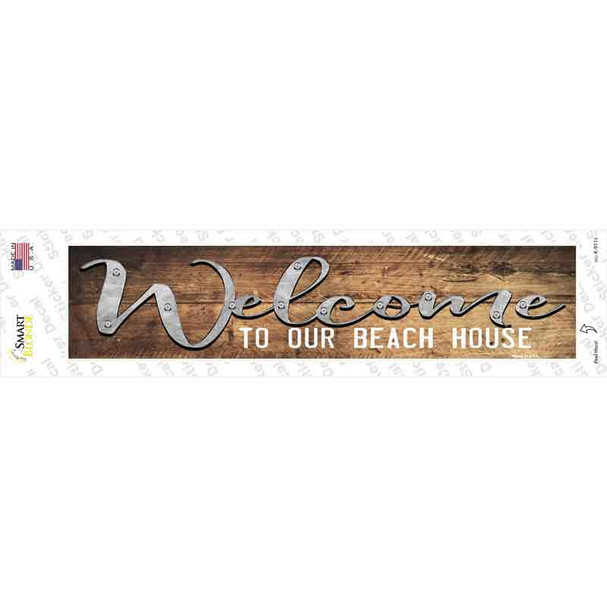Welcome to our Beach House Novelty Narrow Sticker Decal
