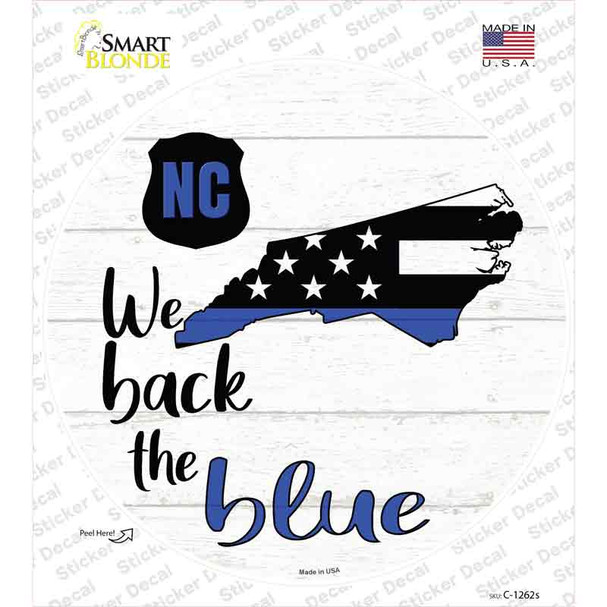 North Carolina Back The Blue Novelty Circle Sticker Decal