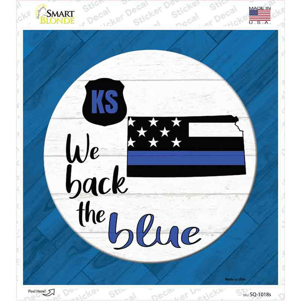 Kansas Back The Blue Novelty Square Sticker Decal