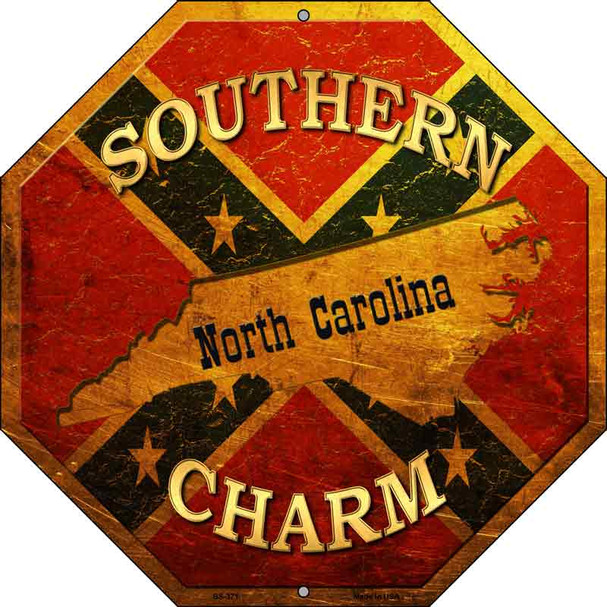 Southern Charm North Carolina Metal Novelty Stop Sign