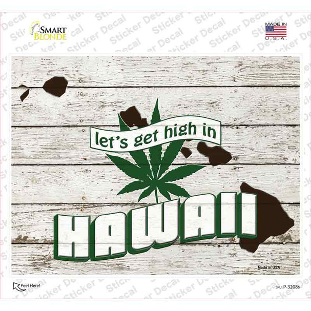 Get High In Hawaii Novelty Rectangle Sticker Decal