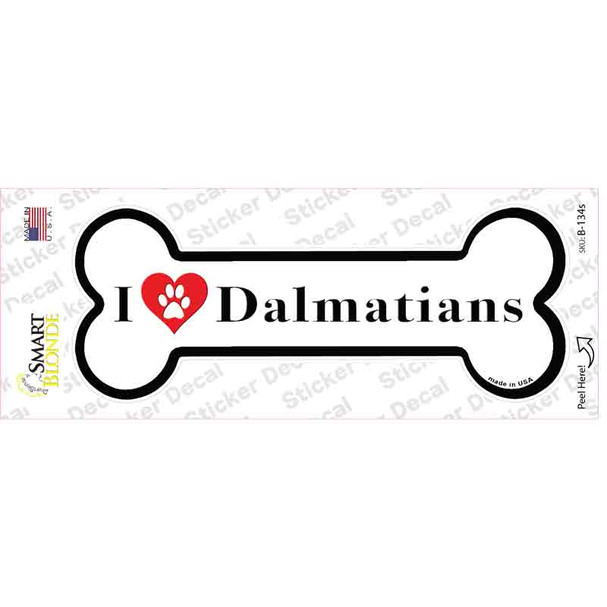 I Love Dalmatians Novelty Bone Sticker Decal