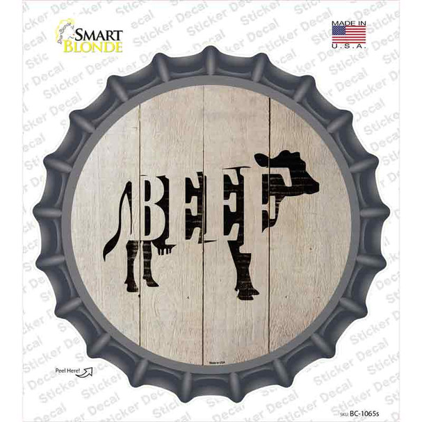 Cows Make Beef Novelty Bottle Cap Sticker Decal