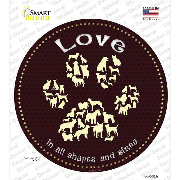 Love In All Shapes Novelty Circle Sticker Decal