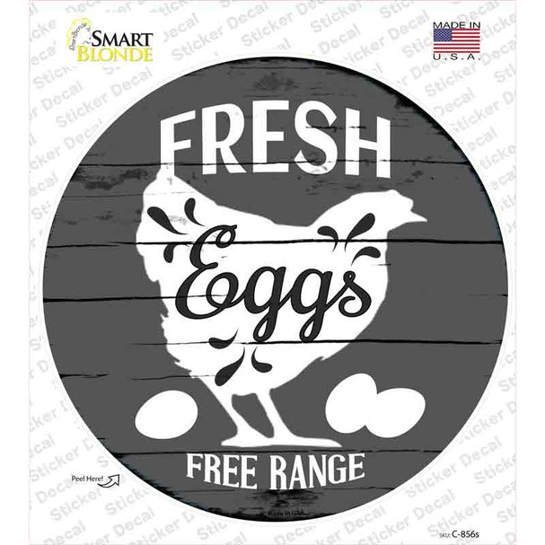 Fresh Eggs Free Range Novelty Circle Sticker Decal