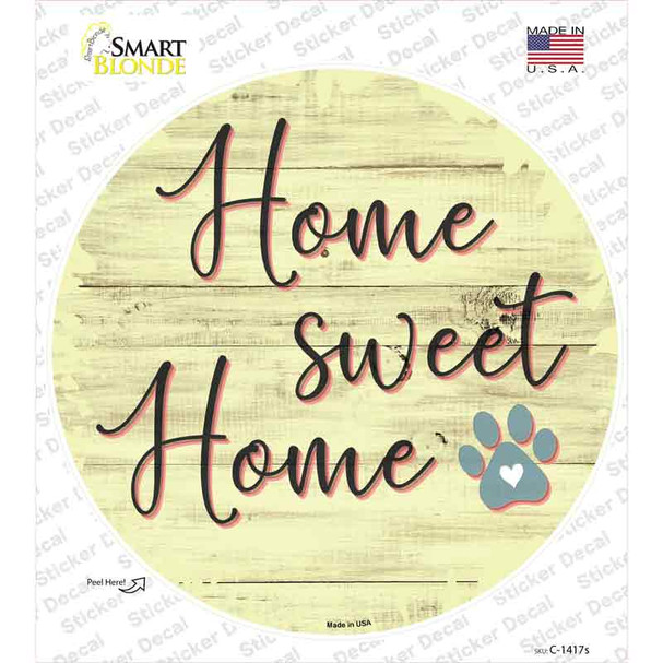 Home Sweet Home Paw Print Novelty Circle Sticker Decal