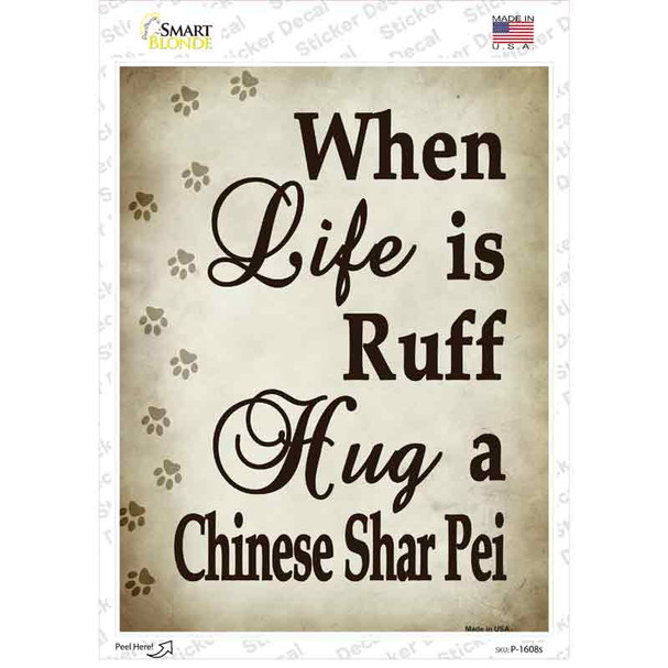 Hug A Chinese Shar Fei Novelty Rectangle Sticker Decal