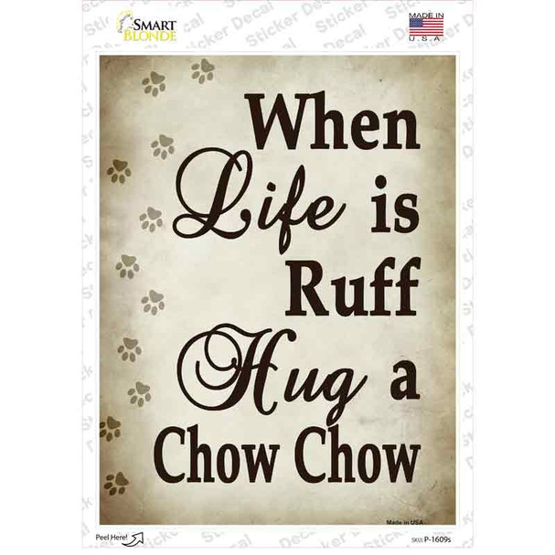 Hug A Chow Chow Novelty Rectangle Sticker Decal