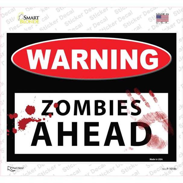 Warning Zombies Ahead Novelty Rectangle Sticker Decal