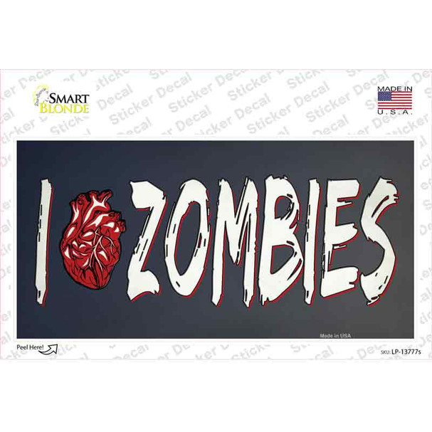 I Love Zombies Novelty Sticker Decal