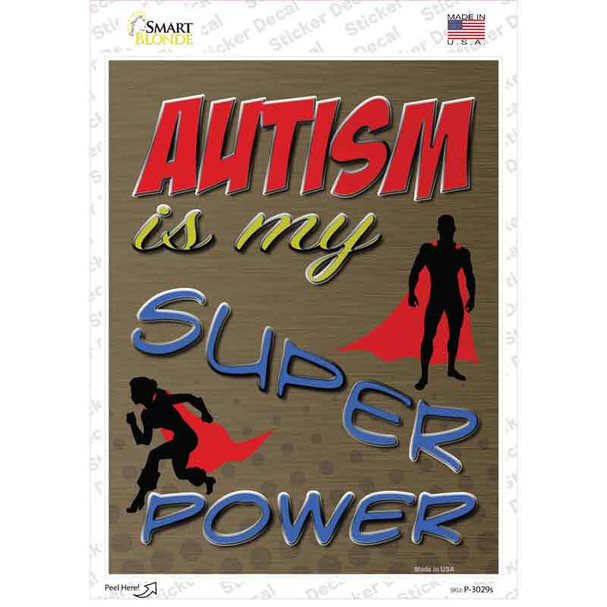 Autism Is My Super Power Novelty Rectangle Sticker Decal