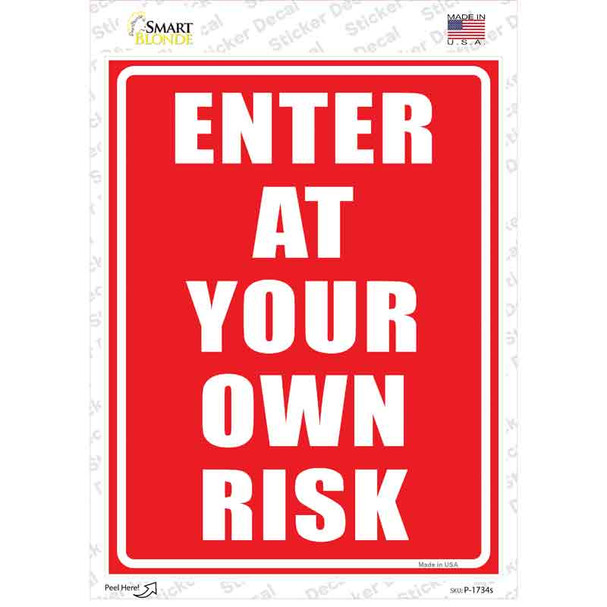 Enter At Your Own Risk Novelty Rectangle Sticker Decal