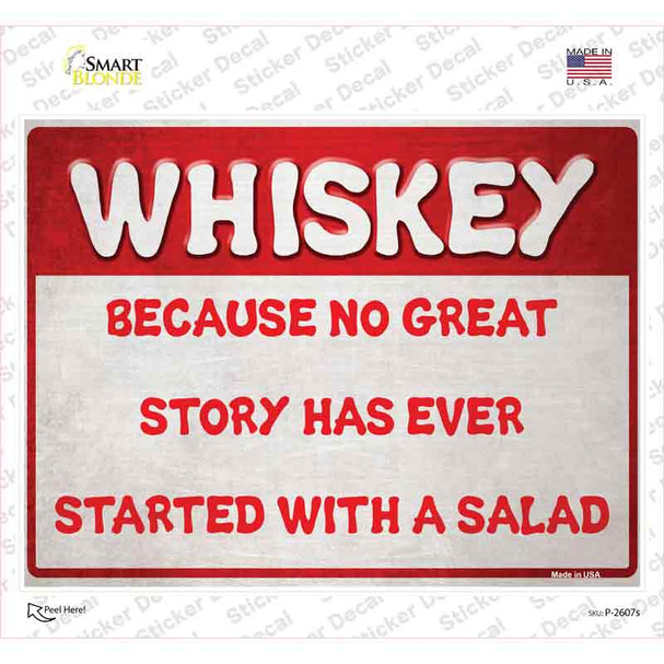 Whiskey and a Great Story Novelty Rectangle Sticker Decal