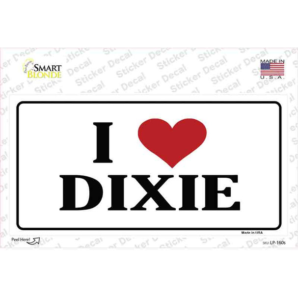 I Love Dixie Novelty Sticker Decal