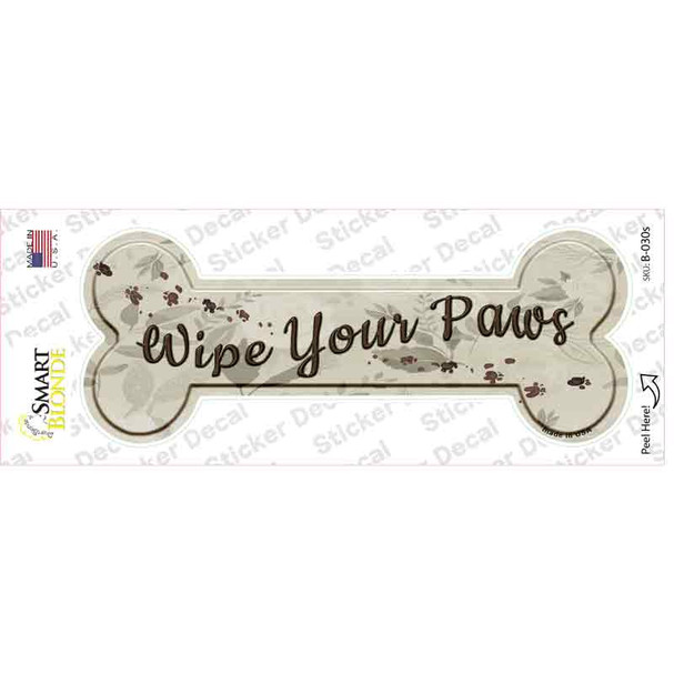 Wipe Your Paws Novelty Bone Sticker Decal