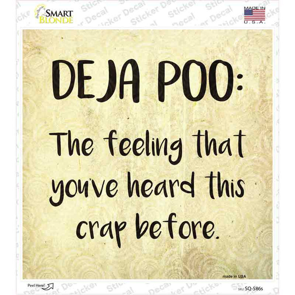 Deja Poo Definition Novelty Square Sticker Decal