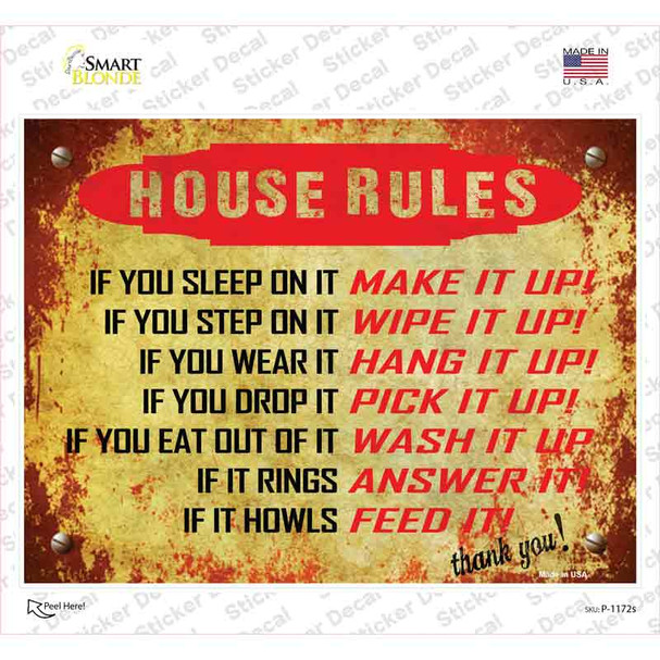 House Rules Novelty Rectangle Sticker Decal