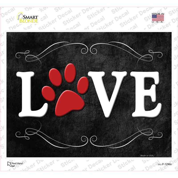 Love Paw Novelty Rectangle Sticker Decal