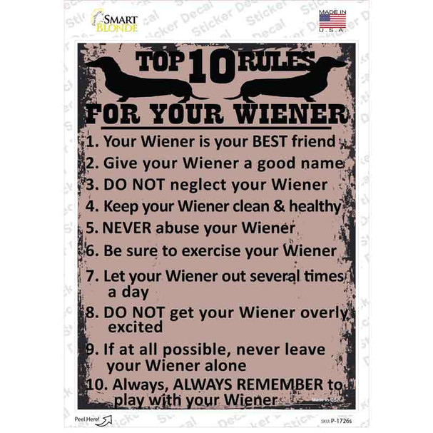 Top Ten Rules For Your Wiener Novelty Rectangle Sticker Decal