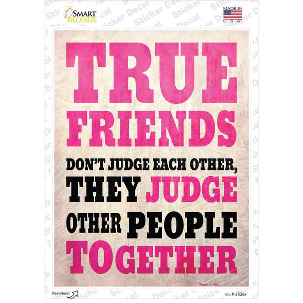 True Friends Novelty Rectangle Sticker Decal