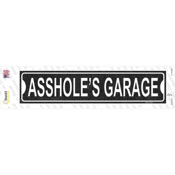 Assholes Garage Black Novelty Narrow Sticker Decal