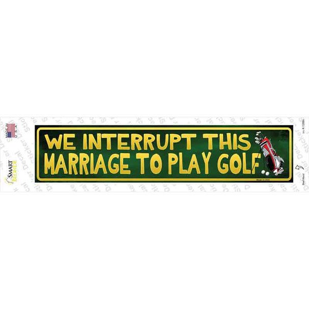 We Interrupt This Marriage Novelty Narrow Sticker Decal