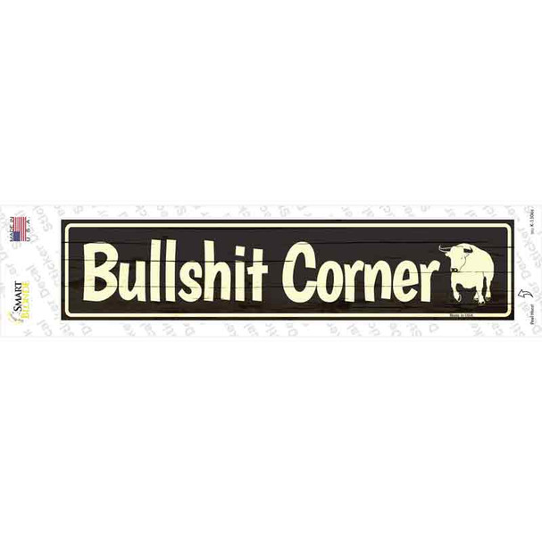 Bullshit Corner Novelty Narrow Sticker Decal