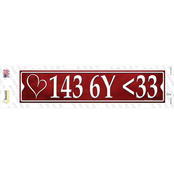 143 6Y <33 I Love You Sexy Novelty Narrow Sticker Decal