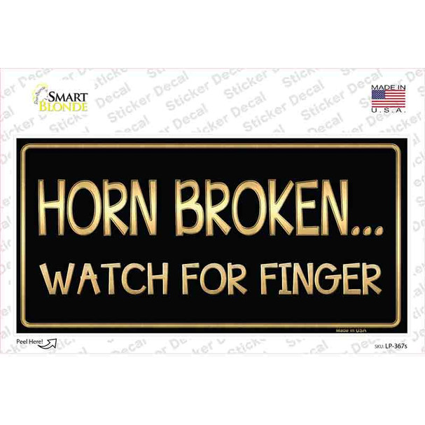 Horn Broken Watch For Finger Novelty Sticker Decal