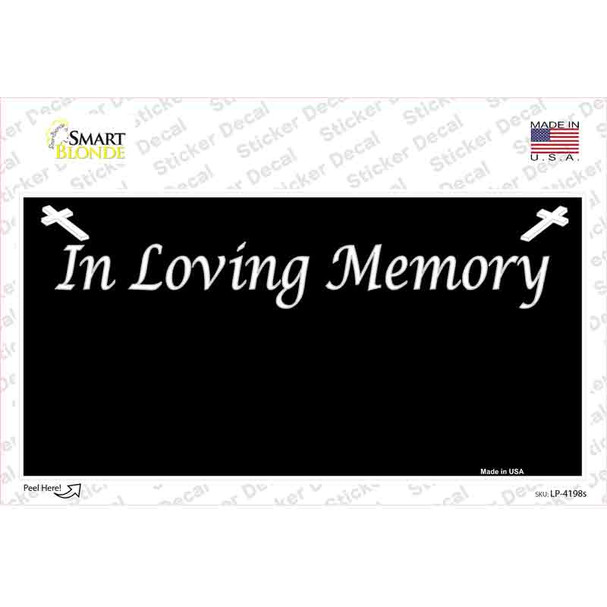 In Loving Memory Black Novelty Sticker Decal