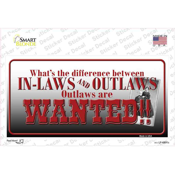 In-laws And Outlaws Novelty Sticker Decal