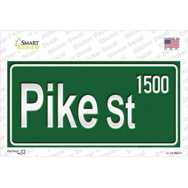 Pike St 1500 Novelty Sticker Decal