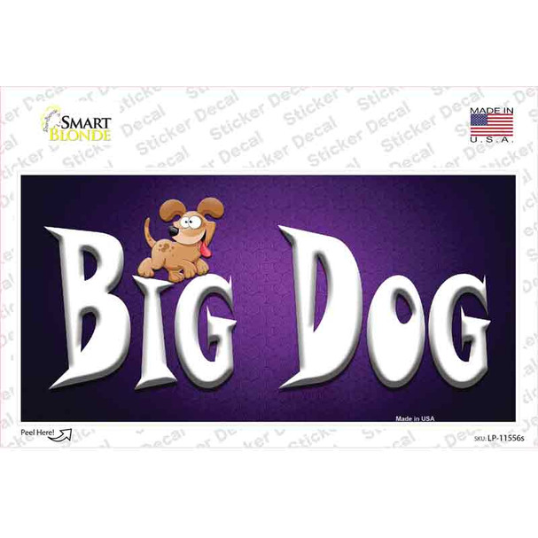Big Dog Novelty Sticker Decal