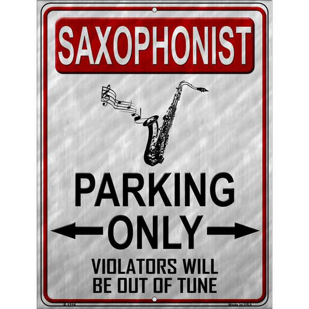 Saxophonist Parking Metal Novelty Parking Sign