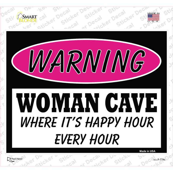 Woman Cave Its Happy Hour Novelty Rectangle Sticker Decal