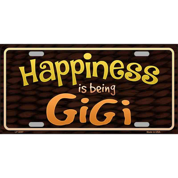 Happiness Is Being Gigi Metal Novelty License Plate