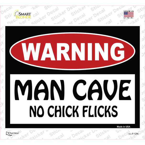 Man Cave No Chick Flicks Novelty Rectangle Sticker Decal