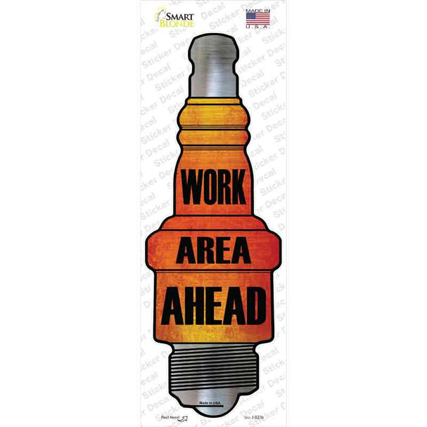 Work Area Ahead Novelty Spark Plug Sticker Decal