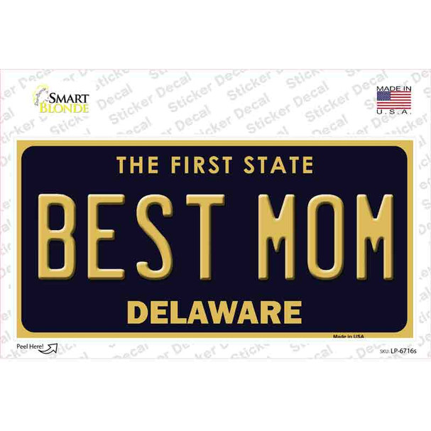 Best Mom Delaware Novelty Sticker Decal